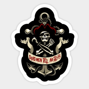 Dead men tell no tales Sticker